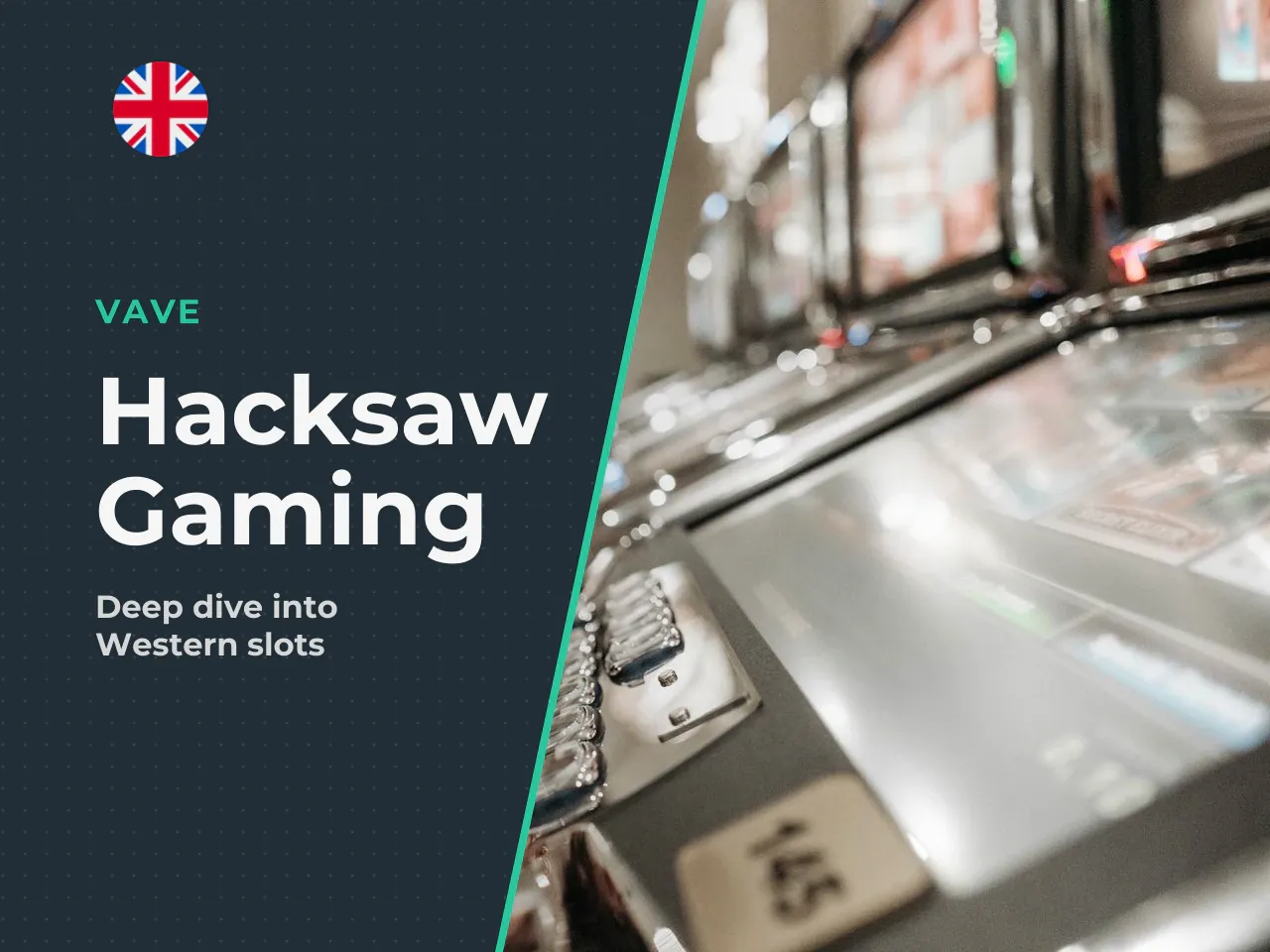 The developer Hacksaw Gaming and its